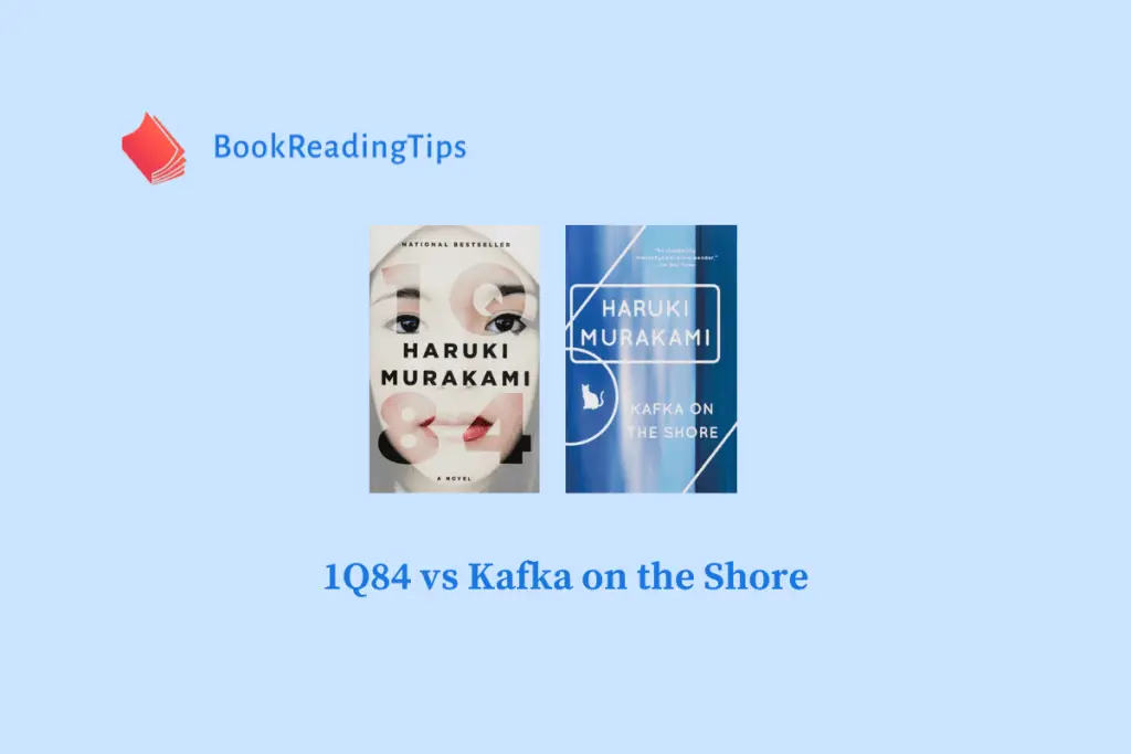 1Q84 vs Kafka on the Shore
