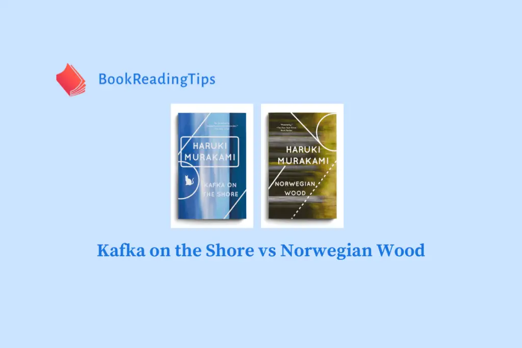 Kafka on the Shore vs Norwegian Wood