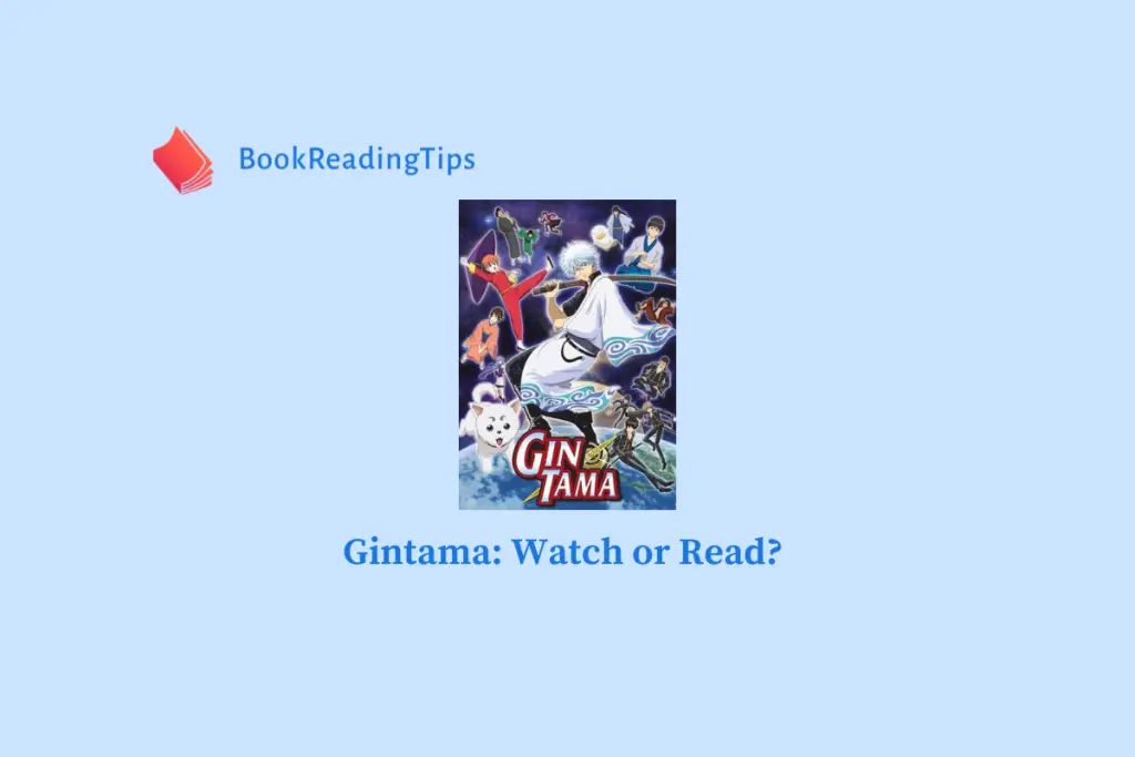 Gintama Watch or Read